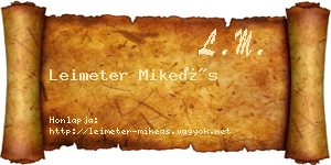 Leimeter Mikeás névjegykártya
